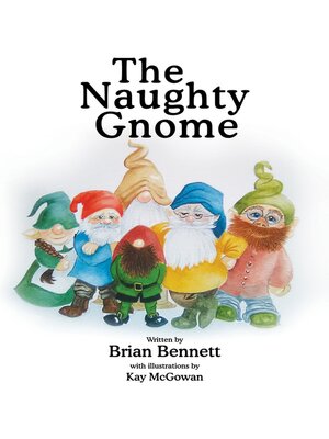 cover image of The Naughty Gnome